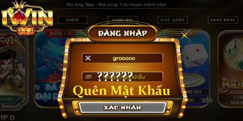 Tại sao người dùng thường quên mật khẩu iwin