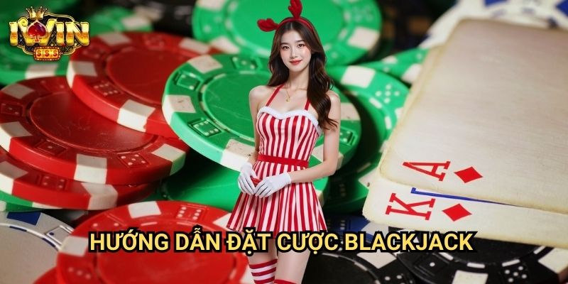 Hướng dẫn đặt cược blackjack Iwin: Nghệ thuật đánh bại nhà cái trong trò chơi trí tuệ