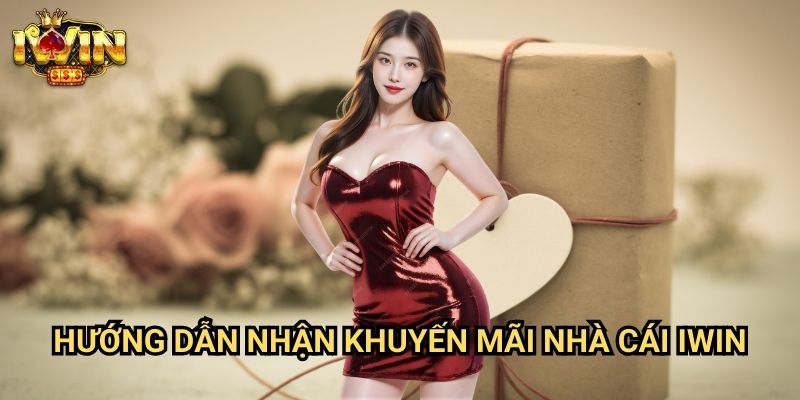 Hướng dẫn nhận khuyến mãi nhà cái Iwin: Tối đa hóa giá trị từ các ưu đãi hấp dẫn 4 Hướng dẫn nhận khuyến mãi nhà cái Iwin: Tối đa hóa giá trị từ các ưu đãi hấp dẫn